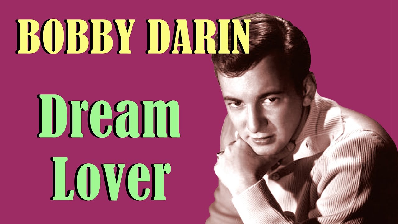 Bobby Darin - Dream Lover - YouTube