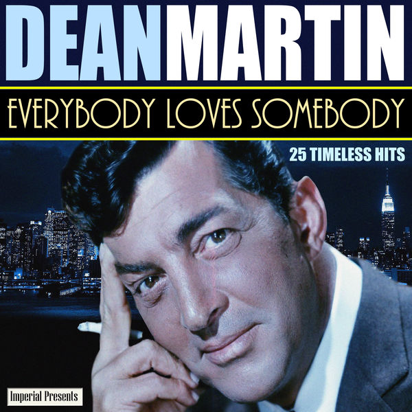 Dean Martin – Everybody Loves Somebody (1964, Pitman