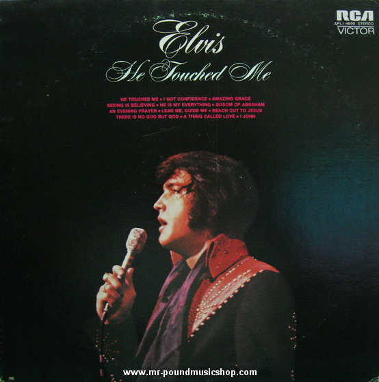 Elvis Presley - He Touched Me - mr-poundmusicshop.com : Inspired by LnwShop.com